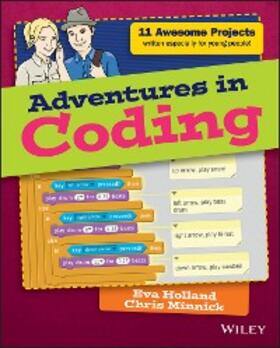 Holland / Minnick |  Adventures in Coding | eBook | Sack Fachmedien