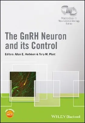 Herbison / Plant |  The GnRH Neuron and its Control | eBook | Sack Fachmedien