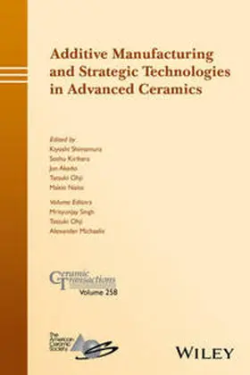 Shimamura / Kirihara / Akedo |  Additive Manufacturing and Strategic Technologies in Advanced Ceramics | eBook | Sack Fachmedien