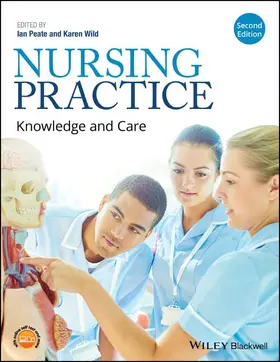 Peate / Wild | Nursing Practice | Buch | 978-1-119-23747-1 | sack.de