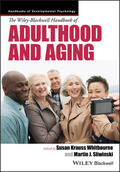 Whitbourne / Sliwinski |  The Wiley-Blackwell Handbook of Adulthood and Aging | Buch |  Sack Fachmedien