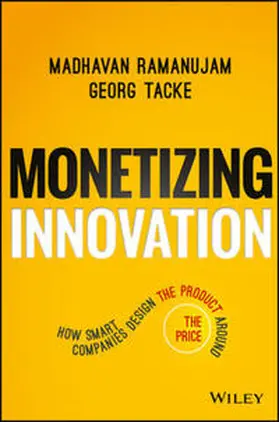 Ramanujam / Tacke |  Monetizing Innovation | eBook | Sack Fachmedien