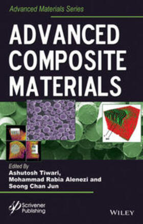 Tiwari / Alenezi / Jun |  Advanced Composite Materials | eBook | Sack Fachmedien