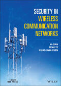 Ye / Qian / Chen |  Security in Wireless Communication Networks | Buch |  Sack Fachmedien