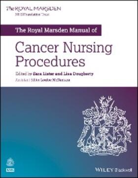 Lister / Dougherty / McNamara | The Royal Marsden Manual of Cancer Nursing Procedures | E-Book | sack.de