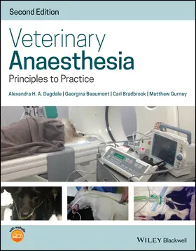 Dugdale / Bradbrook / Beaumont | Veterinary Anaesthesia | Buch | 978-1-119-24677-0 | sack.de