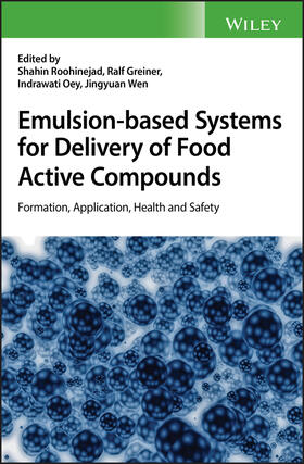 Roohinejad / Greiner / Oey | Emulsion-Based Systems for Delivery of Food Active Compounds | Buch | sack.de