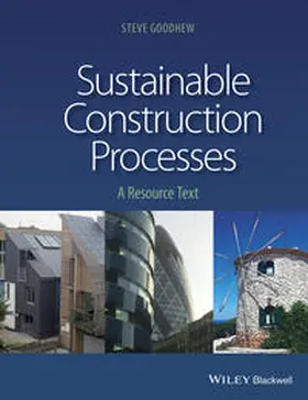 Goodhew |  Sustainable Construction Processes | eBook | Sack Fachmedien