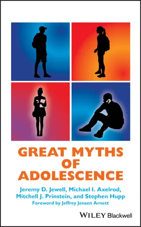 Jewell / Axelrod / Prinstein |  Great Myths of Adolescence C | Buch |  Sack Fachmedien