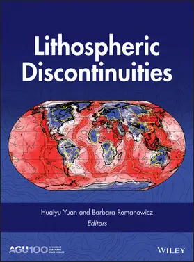 Yuan / Romanowicz |  Lithospheric Discontinuities | Buch |  Sack Fachmedien