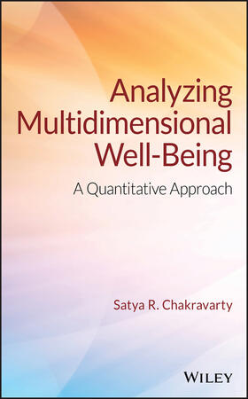 Chakravarty | Analyzing Multidimensional Well-Being | Buch | 978-1-119-25690-8 | sack.de