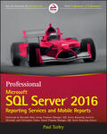 Turley |  Professional Microsoft SQL Server 2016 Reporting Services and Mobile Reports | Buch |  Sack Fachmedien