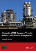 Jawad |  Stress in ASME Pressure Vessels, Boilers, and Nuclear Components | eBook | Sack Fachmedien