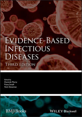 Mertz / Smaill / Daneman | Evidence-Based Infectious Diseases | Buch | 978-1-119-26031-8 | sack.de