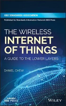 Chew |  The Wireless Internet of Things | eBook | Sack Fachmedien
