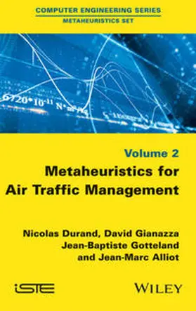 Durand / Gianazza / Gotteland |  Metaheuristics for Air Traffic Management | eBook | Sack Fachmedien
