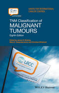 Wittekind / Brierley / Gospodarowicz |  TNM Classification of Malignant Tumours | Buch |  Sack Fachmedien