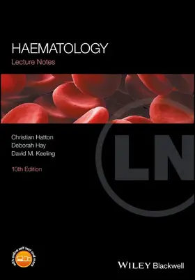 Hatton / Hay / Keeling |  Lecture Notes: Haematology | Buch |  Sack Fachmedien