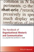 Ihlen / Heath |  The Handbook of Organizational Rhetoric and Communication | eBook | Sack Fachmedien