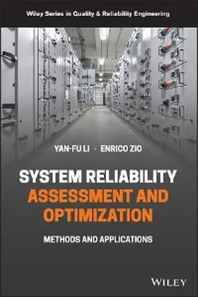 Li / Zio |  System Reliability Assessment and Optimization | eBook | Sack Fachmedien