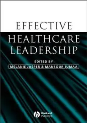 Jasper / Jumaa |  Effective Healthcare Leadership | eBook | Sack Fachmedien