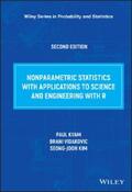 Kvam / Vidakovic / Kim |  Nonparametric Statistics with Applications to Science and Engineering with R | eBook | Sack Fachmedien