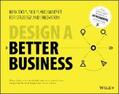 Van Der Pijl / Lokitz / Solomon |  Design a Better Business | eBook | Sack Fachmedien