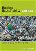 Cheng / Tong |  Building Sustainability in East Asia | Buch |  Sack Fachmedien