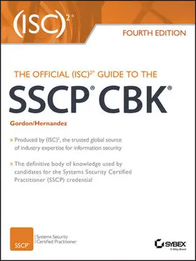 Gordon / Hernandez |  The Official (ISC)2 Guide to the SSCP CBK | Buch |  Sack Fachmedien
