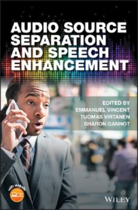 Vincent / Virtanen / Gannot |  Audio Source Separation and Speech Enhancement | eBook | Sack Fachmedien