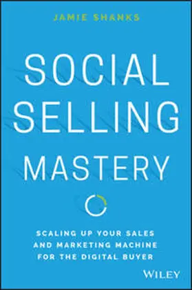 Shanks |  Social Selling Mastery | eBook | Sack Fachmedien