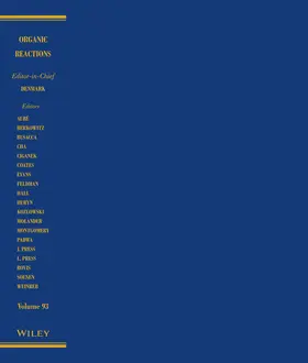 Organic Reactions, Volume 93 | Buch | 978-1-119-28141-2 | www.sack.de