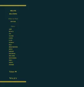 Organic Reactions, Volume 90 | Buch | 978-1-119-28144-3 | www.sack.de