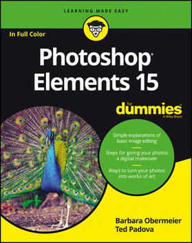Obermeier / Padova | PHOTOSHOP ELEMENTS 15 FOR DUMM | Buch | 978-1-119-28149-8 | sack.de