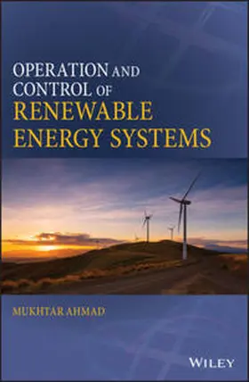 Ahmad |  Operation and Control of Renewable Energy Systems | eBook | Sack Fachmedien