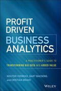 Verbeke / Baesens / Bravo |  Profit Driven Business Analytics | Buch |  Sack Fachmedien