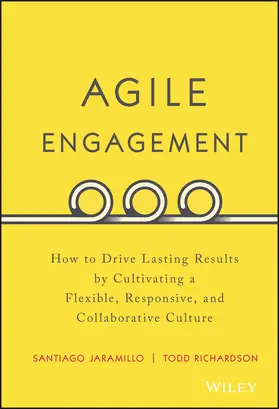 Jaramillo / Richardson |  Agile Engagement | Buch |  Sack Fachmedien