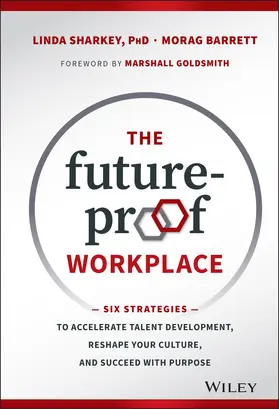 Sharkey / Barrett |  The Future-Proof Workplace | Buch |  Sack Fachmedien
