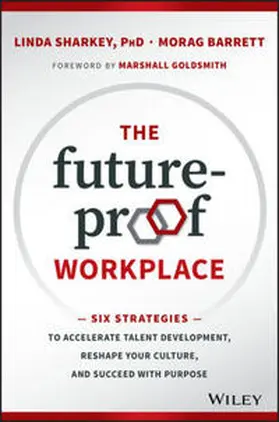 Sharkey / Barrett |  The Future-Proof Workplace | eBook | Sack Fachmedien