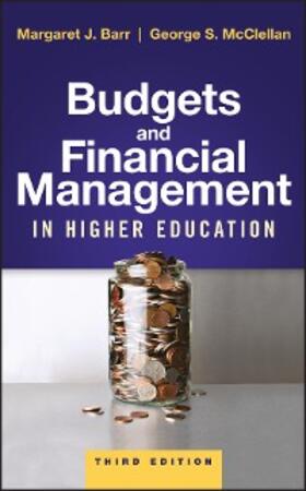 Barr / Mcclellan |  Budgets and Financial Management in Higher Education | eBook | Sack Fachmedien