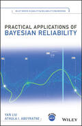 Liu / Abeyratne |  Practical Applications of Bayesian Reliability | Buch |  Sack Fachmedien