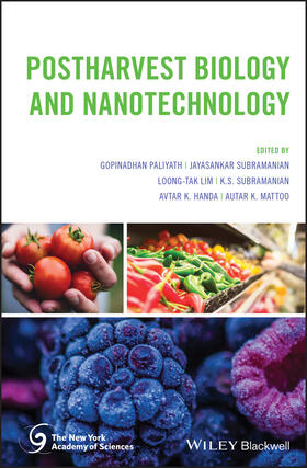 Paliyath / Subramanian / Lim | Postharvest Biology and Nanotechnology | Buch | 978-1-119-28944-9 | sack.de