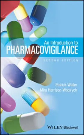 Waller / Harrison-Woolrych |  An Introduction to Pharmacovigilance | eBook | Sack Fachmedien