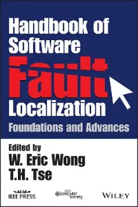 Wong / Tse |  Handbook of Software Fault Localization | eBook | Sack Fachmedien