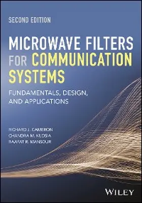 Cameron / Kudsia / Mansour | Microwave Filters for Communication Systems | E-Book | www.sack.de