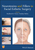 Towne / Mehra |  Neurotoxins and Fillers in Facial Esthetic Surgery | Buch |  Sack Fachmedien