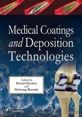 Glocker / Ranade |  Medical Coatings and Deposition Technologies | eBook | Sack Fachmedien