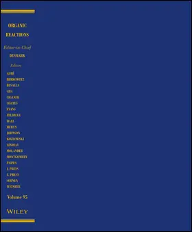 Organic Reactions, Volume 95 | Buch | 978-1-119-30892-8 | www.sack.de