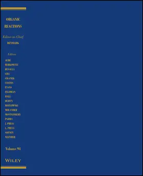 Organic Reactions, Volume 94 | Buch | 978-1-119-30893-5 | www.sack.de