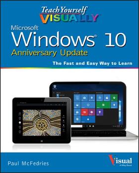 McFedries | Teach Yourself VISUALLY Windows 10 Anniversary Update | Buch | 978-1-119-31118-8 | sack.de